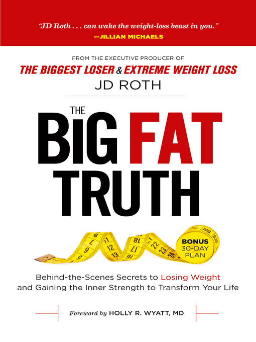 Title details for The Big Fat Truth by JD Roth - Available